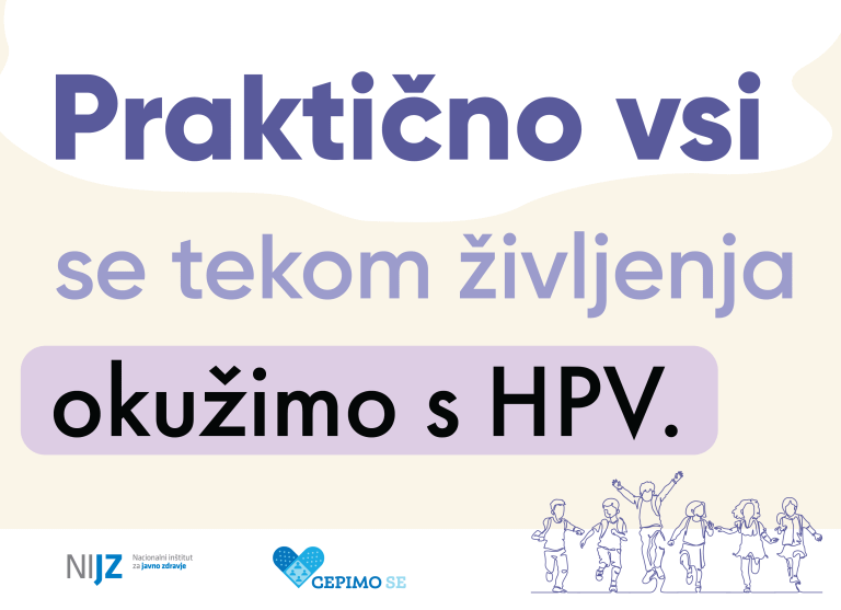 praktično vsi se tekom življenja okužimo s HPV